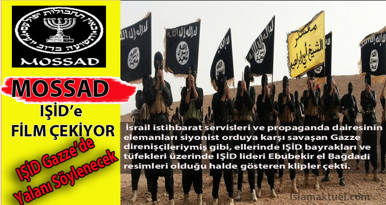Photo of Siyonist İsrail Ordusu, IŞİD Propagandası İçin Klip Çekiyor!