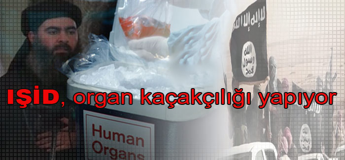 Photo of IŞİD, organkaçakçılığı yapıyor